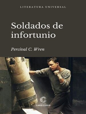 cover image of Soldados de infortunio
